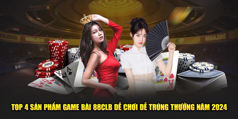 Top siêu phẩm game bài ăn khách nhất năm