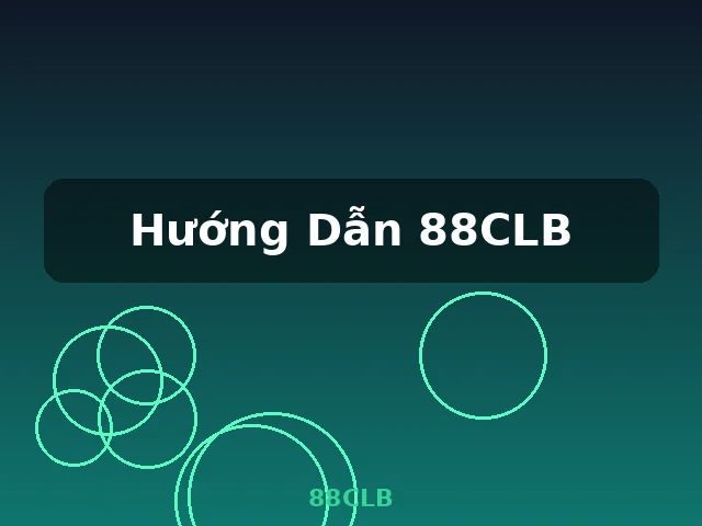 Hướng Dẫn 88CLB